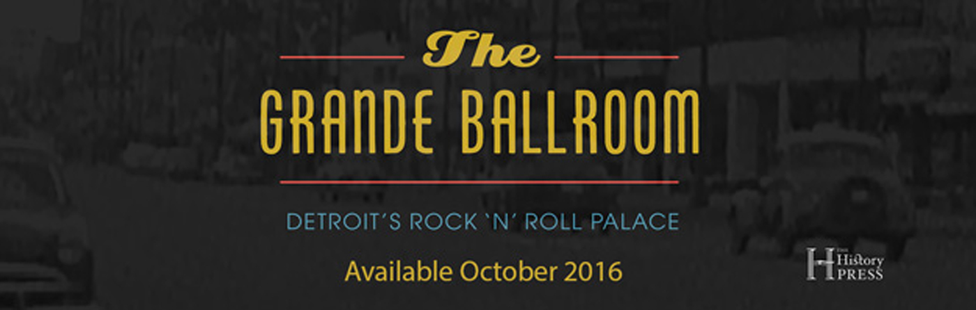 Grande Ballroom Book Includes Doug’s Early Career